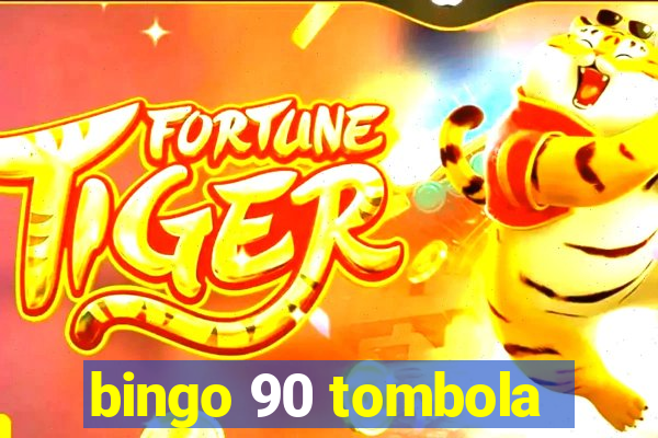 bingo 90 tombola