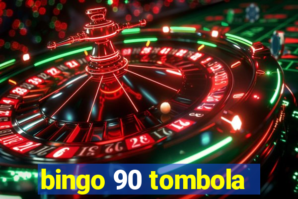 bingo 90 tombola