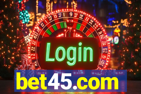 bet45.com