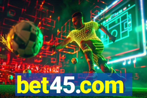 bet45.com