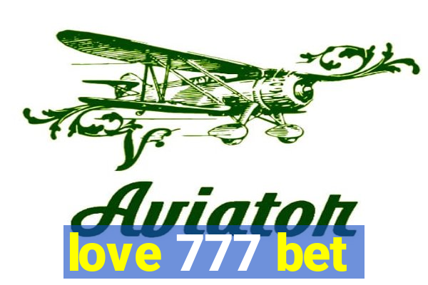 love 777 bet