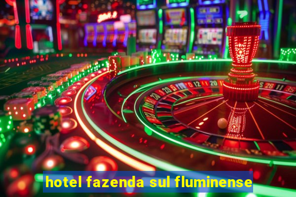 hotel fazenda sul fluminense