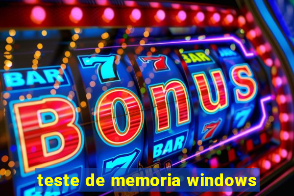 teste de memoria windows