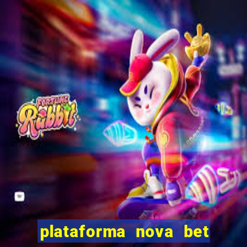 plataforma nova bet de 5 reais