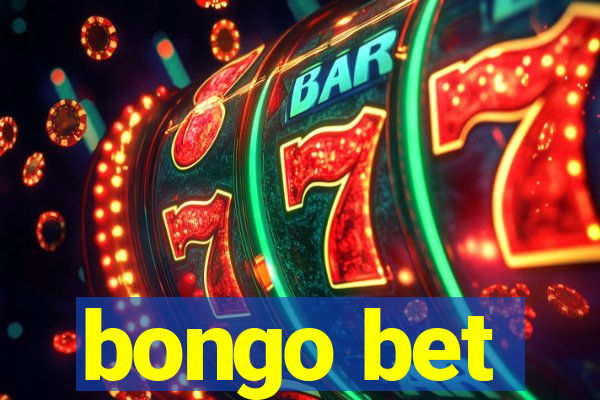 bongo bet