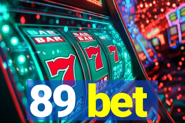 89 bet