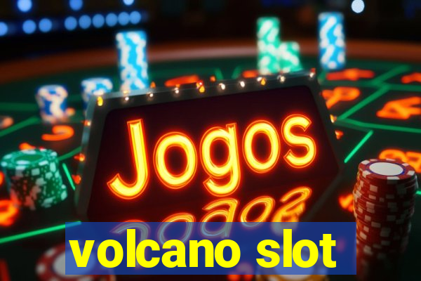 volcano slot