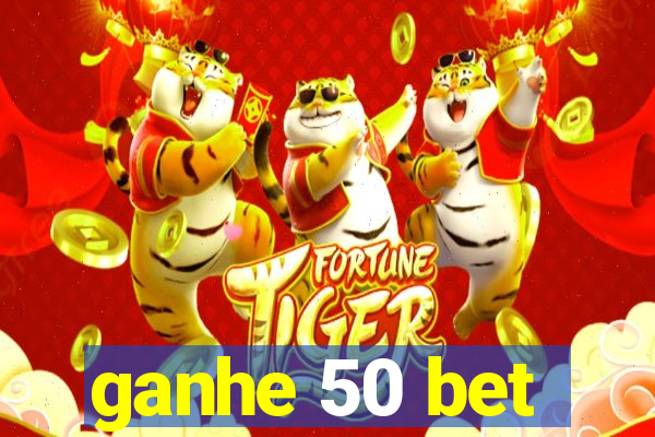 ganhe 50 bet