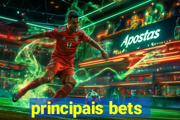 principais bets