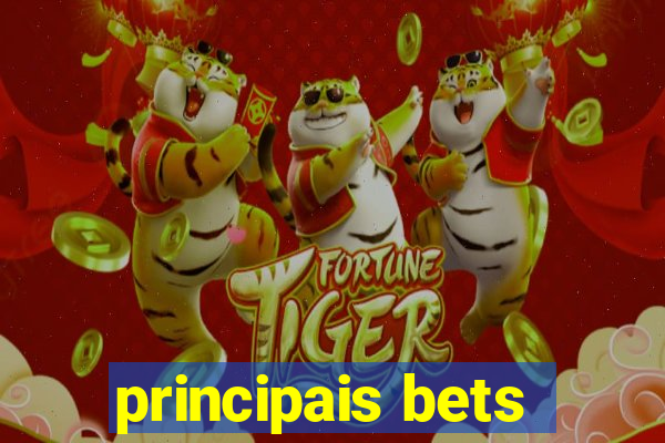 principais bets