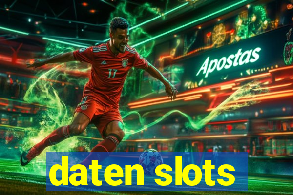 daten slots