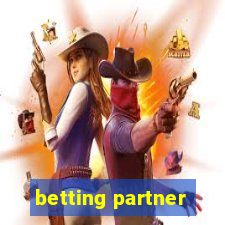 betting partner