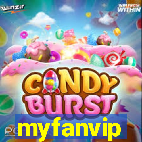 myfanvip