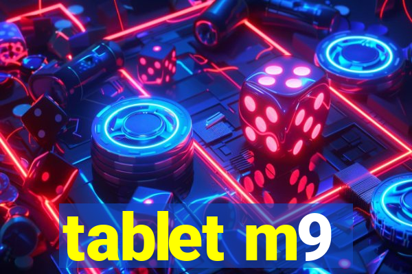 tablet m9