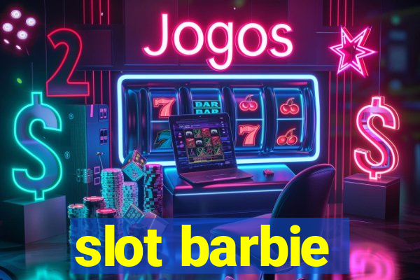 slot barbie