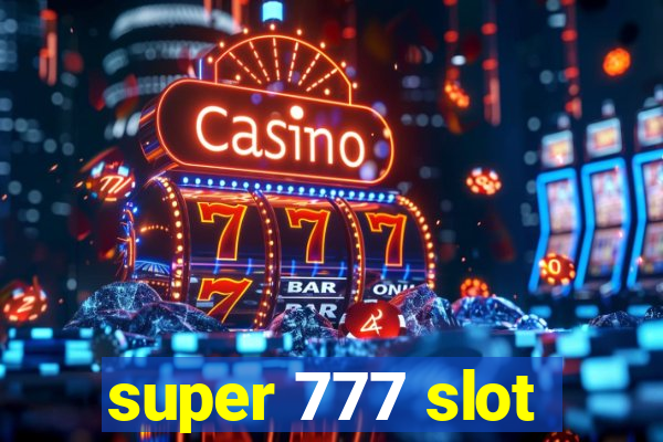 super 777 slot