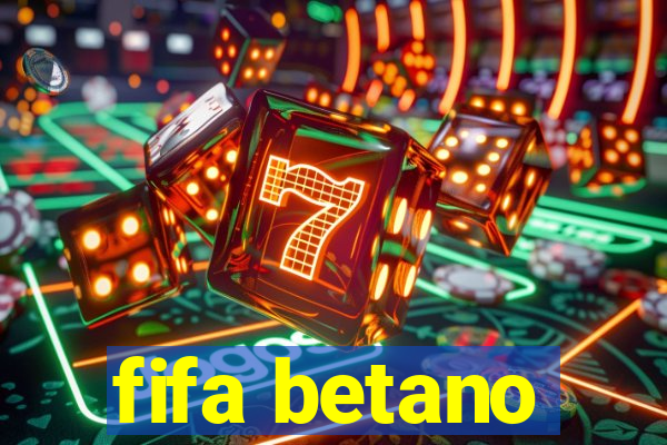 fifa betano