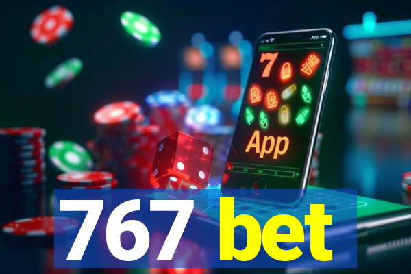 767 bet