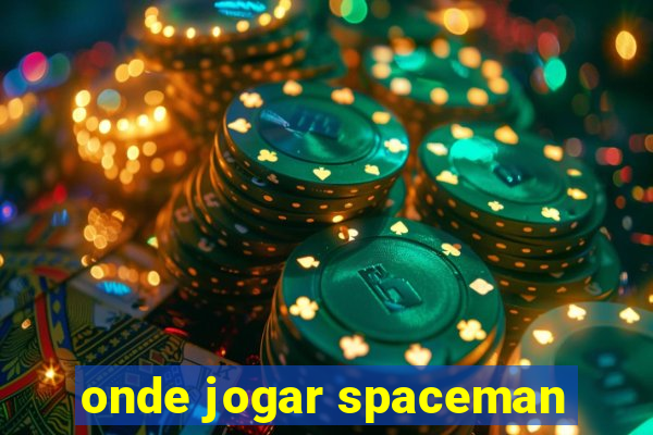 onde jogar spaceman