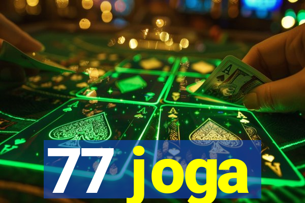 77 joga