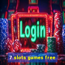 7 slots games free