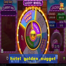 hotel golden nugget casino las vegas