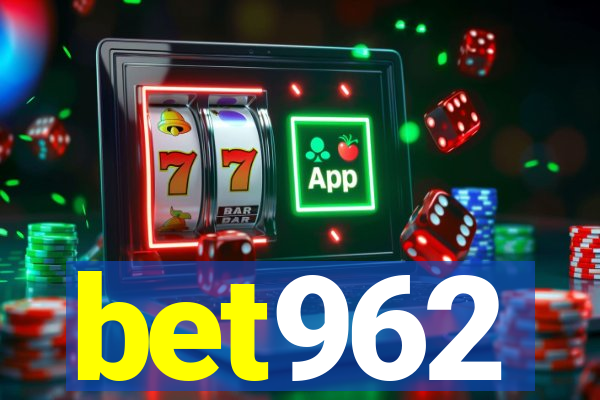 bet962