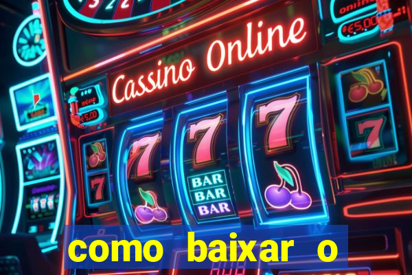 como baixar o aplicativo esporte bet