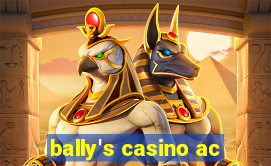 bally's casino ac