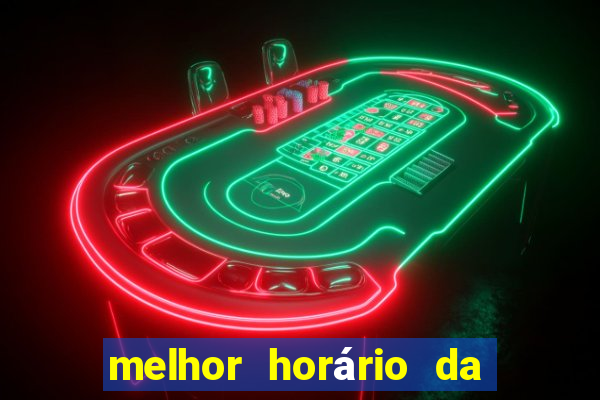 melhor horário da madrugada para jogar fortune tiger