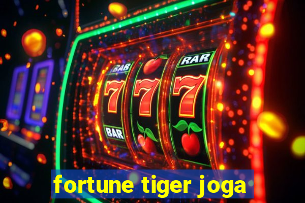 fortune tiger joga