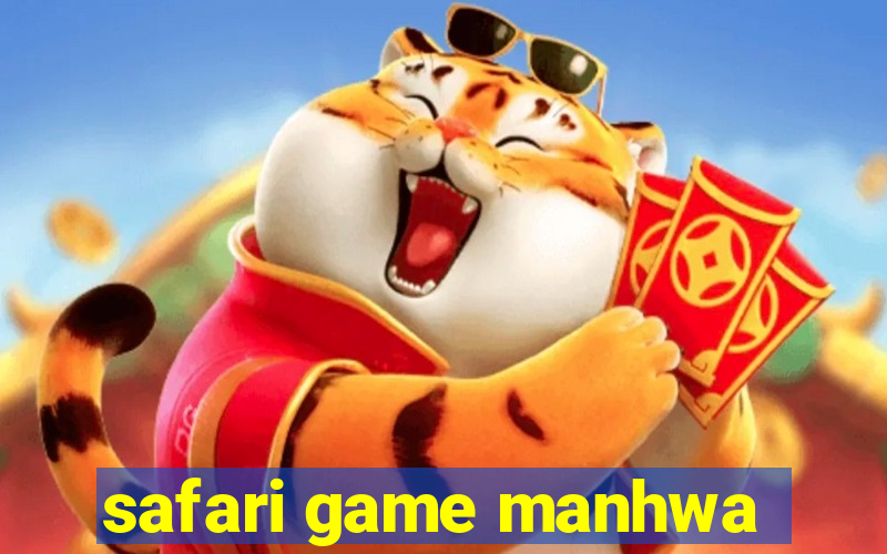 safari game manhwa