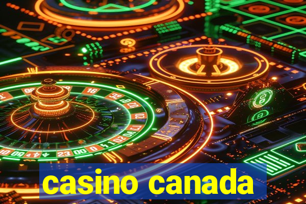 casino canada