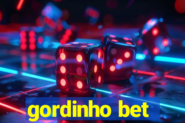 gordinho bet