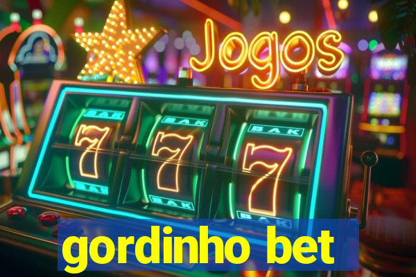 gordinho bet