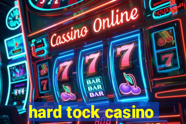 hard tock casino