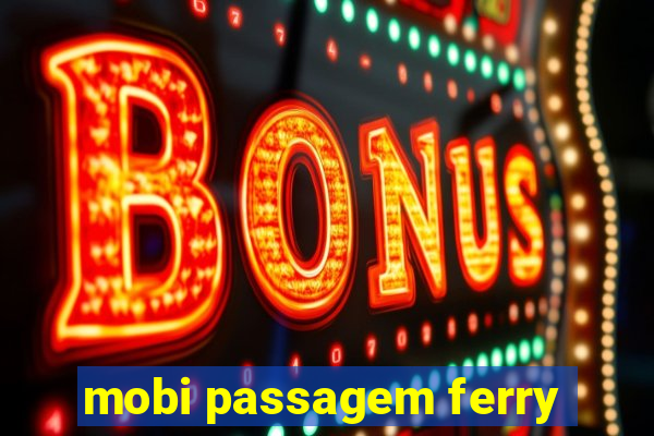 mobi passagem ferry