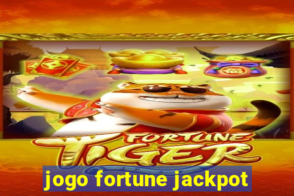 jogo fortune jackpot