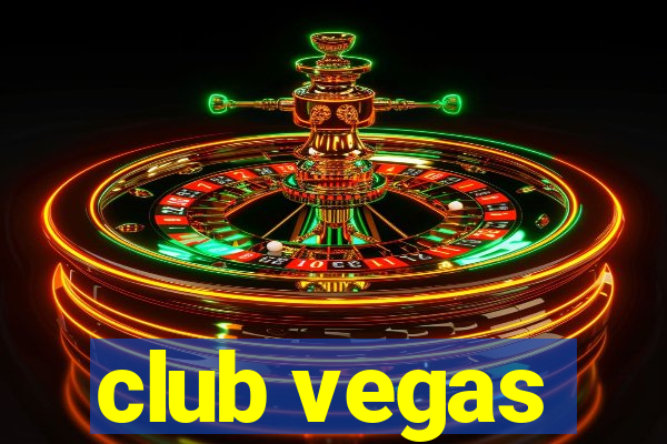 club vegas