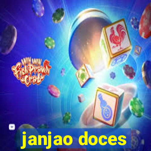 janjao doces