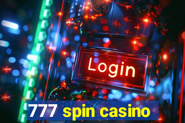 777 spin casino