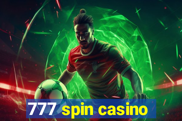 777 spin casino