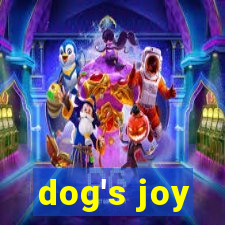 dog's joy