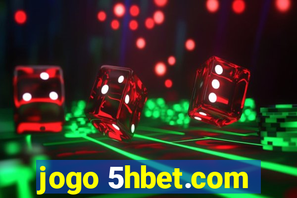 jogo 5hbet.com