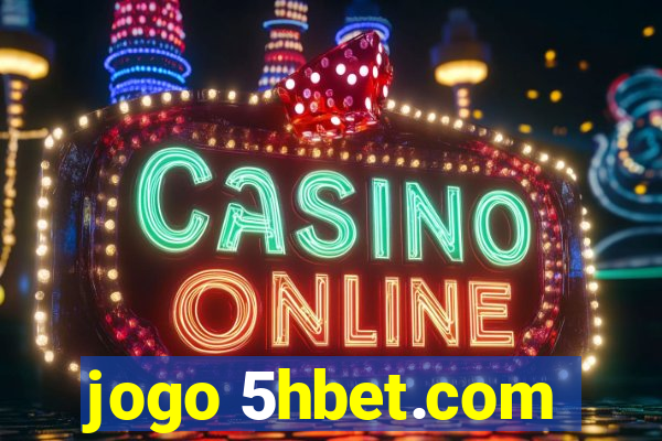 jogo 5hbet.com