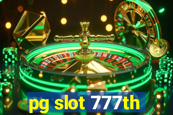 pg slot 777th