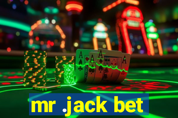 mr .jack bet