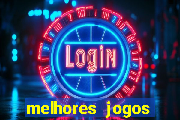 melhores jogos slots casino