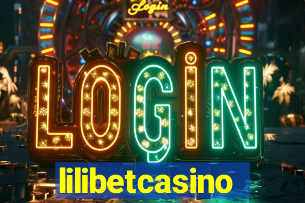 lilibetcasino