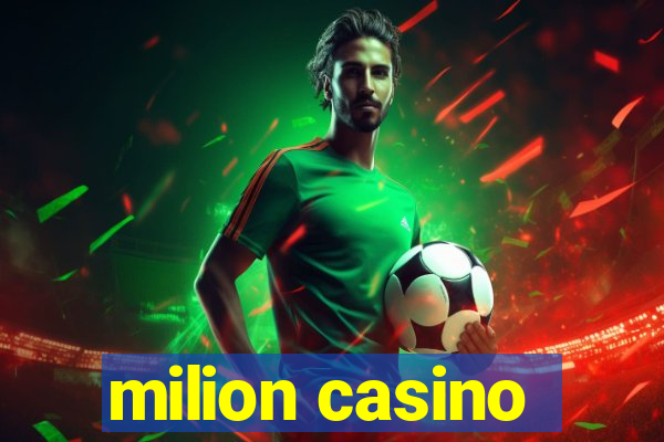 milion casino